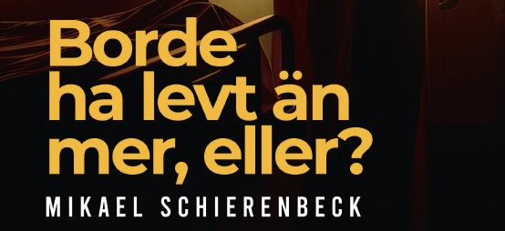 ”Borde ha levt än mer, eller?” – Mikael Schierenbeck skildrar kampen mot cancer i emotionell diktsamling